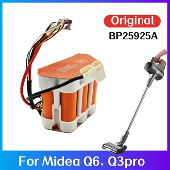 100% Оригинална батерия за прахосмукачка Midea Q6 Q3Pro BP25925A капацитет от 25,9 На капацитет 2500 mah.