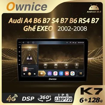 Ownice DSP Android 10,0 Автомобилен Мултимедиен Плеър За Audi A4 B6 S4 8E 2002-2007 SEAT EXEO LTE 4G Wifi GPS Радио Главното Устройство Bluetooth
