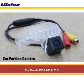 За Mazda RX-8 2003-2011 Автомобили Парковочная Камера за Задно виждане HD CCD RCA NTSC Аксесоари За Авто Вторичен Пазар
